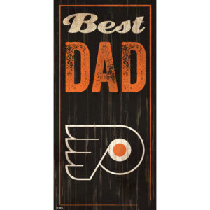 Philadelphia Flyers 6" x 12" Best Dad Sign